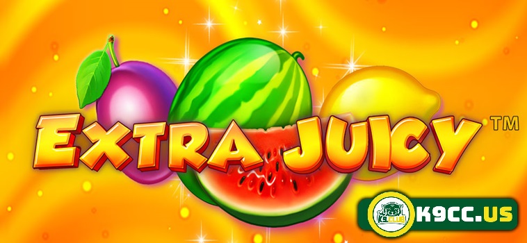 Cách tham gia chơi Slotgame Extra Juicy tại K9CC